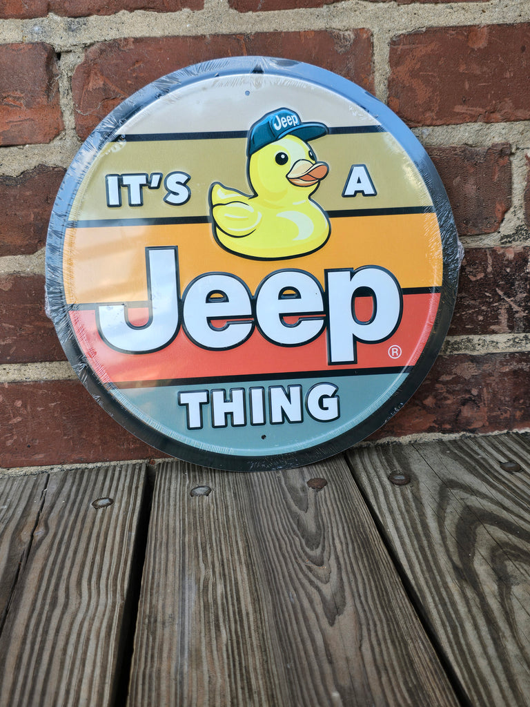 It's A Jeep Thing Sign