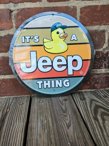 It's A Jeep Thing Sign