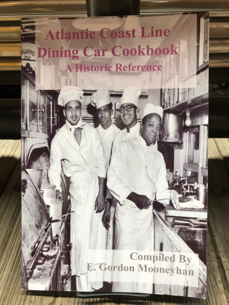 Atlantic Coast Line Dining car Cookbook: A Historic Reference